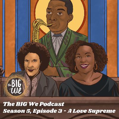 Season 5 Episode 3 - A Love Supreme ft. Carla Dartis Season 5 Episode 3 - A Love Supreme ft. Carla Dartis