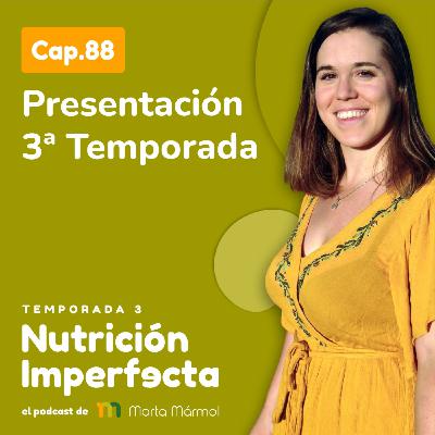 88. Presentación 3ª temporada