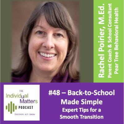 Back-to-School Made Simple: Expert Tips for a Smooth Transition (Rachel Poirier, M.Ed.) Back-to-School Made Simple: Expert Tips for a Smooth Transition (Rachel Poirier, M.Ed.)