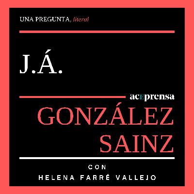 Radiografía del lector, con J.Á. González Sainz