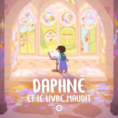 Episode 7/9 - Daphné et le livre maudit - Le lac couleur saphir