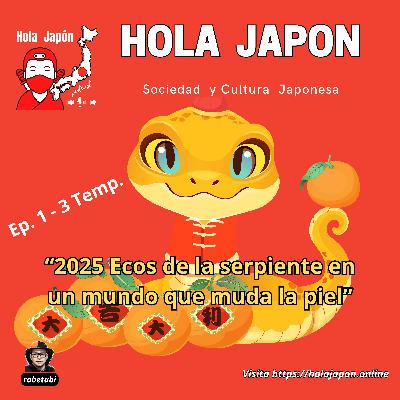 2025 Ecos de la Serpiente en un mundo que muda la piel