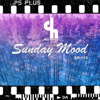 Dave Harrigan - Sunday Mood 112