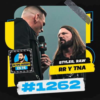 UHEP #1262 - AJ Styles pone su carrera en juego