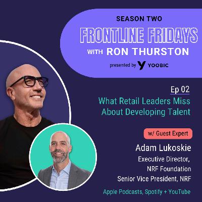 What Retail Leaders Miss About Developing Talent