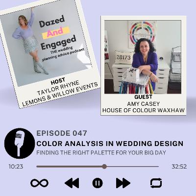 047: "Color Analysis in Wedding Design" with Amy Casey 047: "Color Analysis in Wedding Design" with Amy Casey