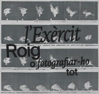 L'Exèrcit Roig o fotografiar-ho tot