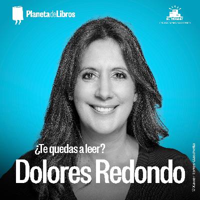¿Te quedas a leer? 2x03 - Dolores Redondo