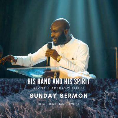His Hand and His Spirit