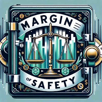 Margin of Safety, Part 3 Margin of Safety, Part 3