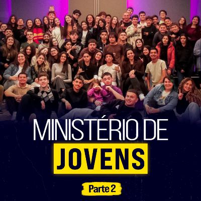 Como LIDERAR um ministério de JOVENS? (Parte 2) - Semib Podcast #66 Como LIDERAR um ministério de JOVENS? (Parte 2) - Semib Podcast #66