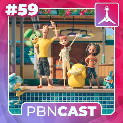 PBN Cast #59 - A Concierge Pokémon