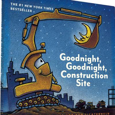 Goodnight, goodnight, construction site