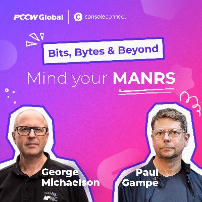 Mind Your MANRS | Ep.2