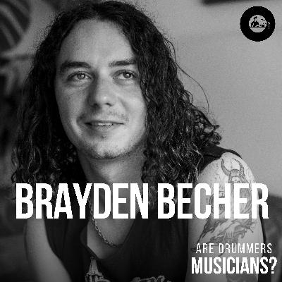 72. Brayden Becher: Doom Metal, Drumming in Six Bands, and Life’s Big Questions