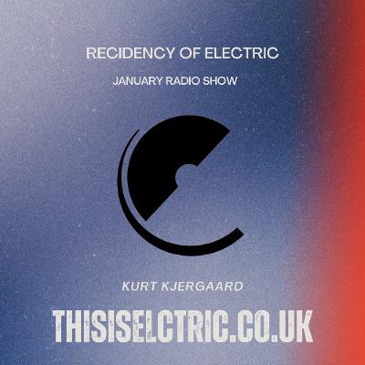 thisiselectric.co.uk Radio Show January Kurt Kjergaard thisiselectric.co.uk Radio Show January Kurt Kjergaard