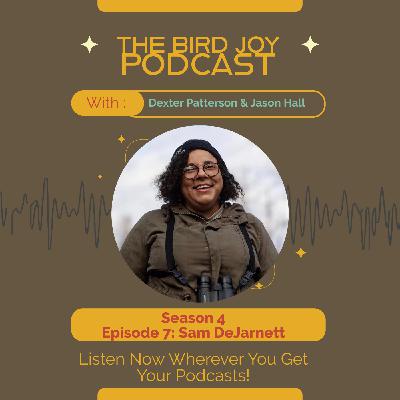 Birding as Joy, Protest, and Collective Liberation with Sam DeJarnett