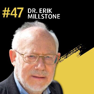 Foods BANNED In Europe But Approved In America | Dr. Erik Millstone | Ep.47 Foods BANNED In Europe But Approved In America | Dr. Erik Millstone | Ep.47