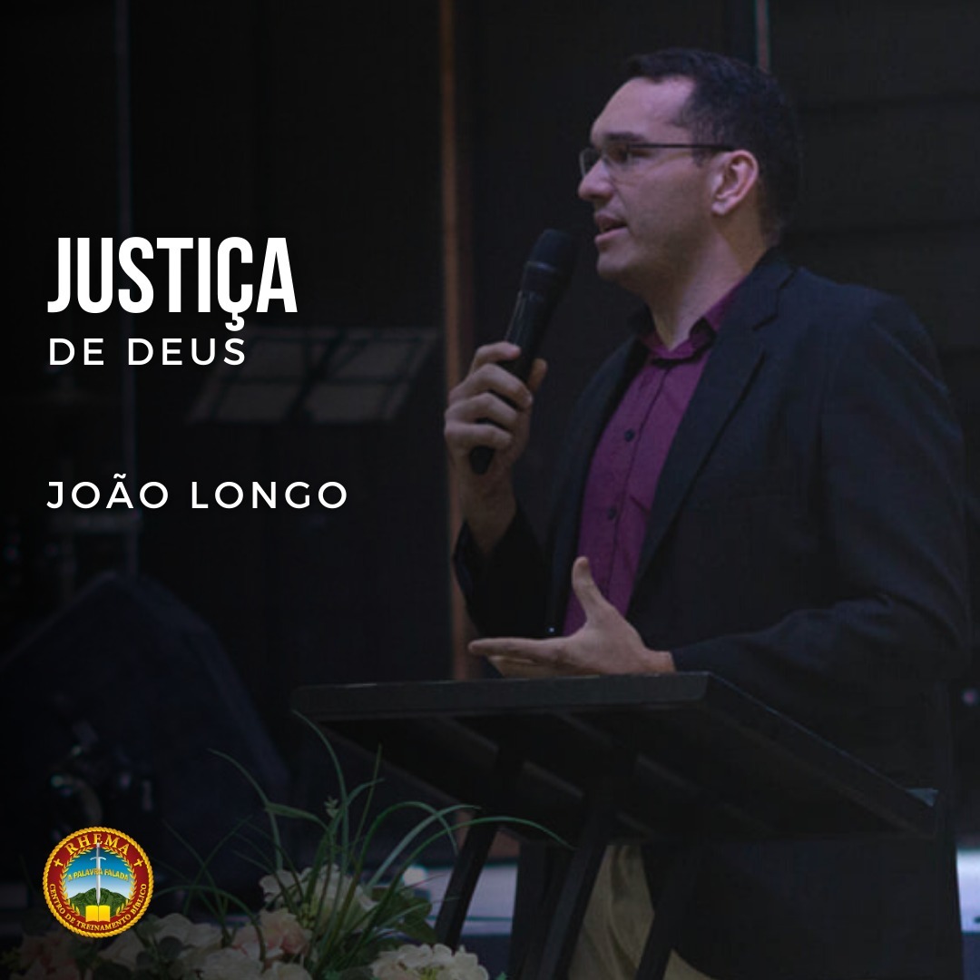 Justiça de Deus l João Longo l Quarta Rhema episode artwork