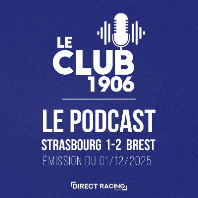 L'après-match avec Dimitri Liénard : Strasbourg - Brest (1-2| J14) - Le Club 1906 L'après-match avec Dimitri Liénard : Strasbourg - Brest (1-2| J14) - Le Club 1906