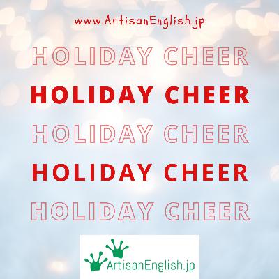 Holiday cheer - ESL Christmas Word of the Day