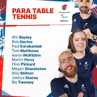 Episode 37 - Tom Matthews on his Table Tennis career and preparations for the Paris Paralympics