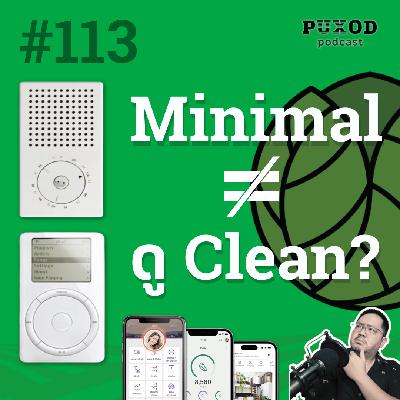Ep113 จะสร้างโปรดักส์ให้ Minimal ต้องทำยังไง?