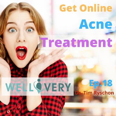 Treating Acne Online Get Online Acne Treatment Now!