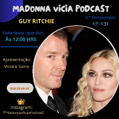 #31- Guy Ritchie