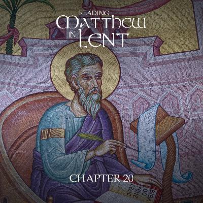 Matthew Chapter 20