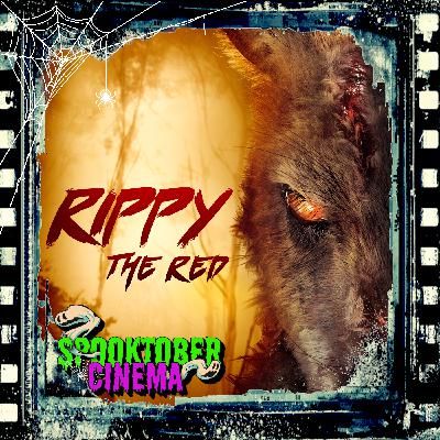 Spooktober Cinema: Rippy Spooktober Cinema: Rippy