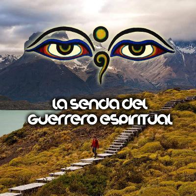 1. Introducción a La Senda del Guerrero Espiritual.