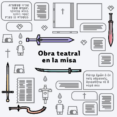 027 - Obra teatral en la misa