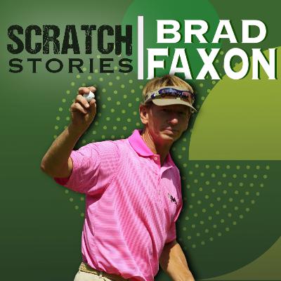 Brad Faxon: PGA TOUR Winner | Scratch Stories Ep. 8