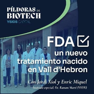 FDA-approved! Un nuevo tratamiento nacido en Vall d'Hebron