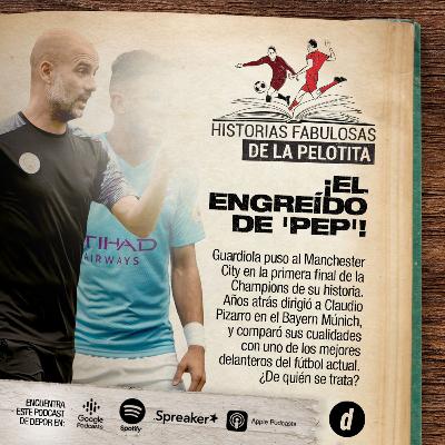 ¡El engreído de 'Pep'! Guardiola puso al Manchester City en la primera final de la Champions de su historia