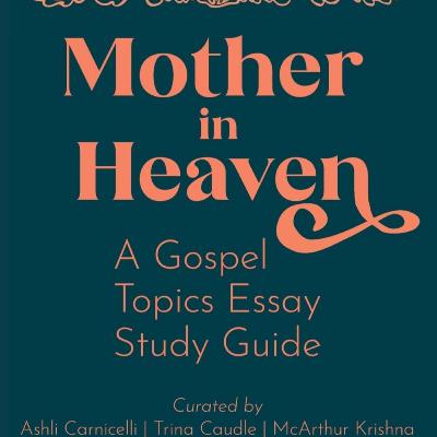 S2 E47: Mother in Heaven: Studies, Stories and The Sacred Feminine with McArthur Krishna, Trina Caudle & Ashli Carnicelli