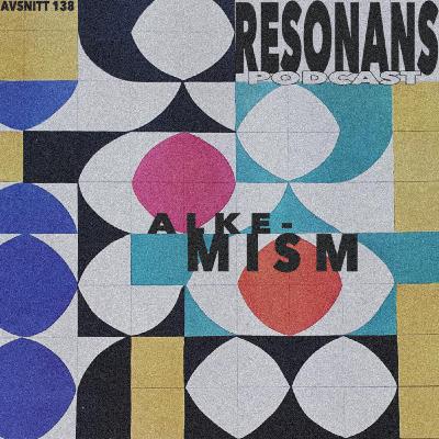 Avsnitt 138: Alkemism