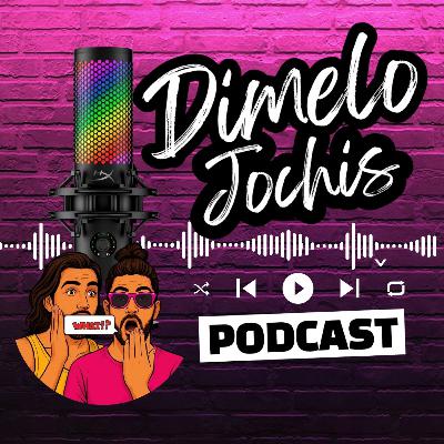 Dimelo Jochis Dimelo Jochis