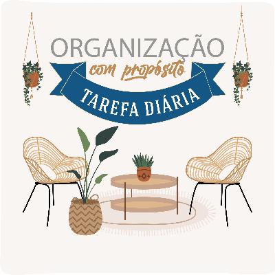 Tarefa do Dia - 30/11/2020 - Segunda-Feira - Quinta Semana - Salas, Quintal e Depósito