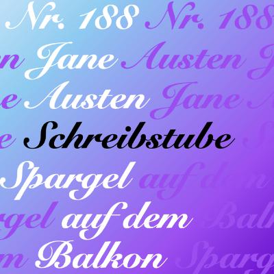 #188: Schreibstube - Jane Austen