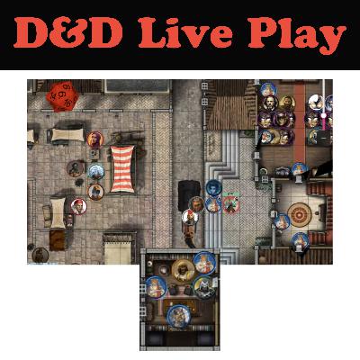 D6G Pip 176: D&D Live Play S13: Khassan: Back Room Deals D6G Pip 176: D&D Live Play S13: Khassan: Back Room Deals