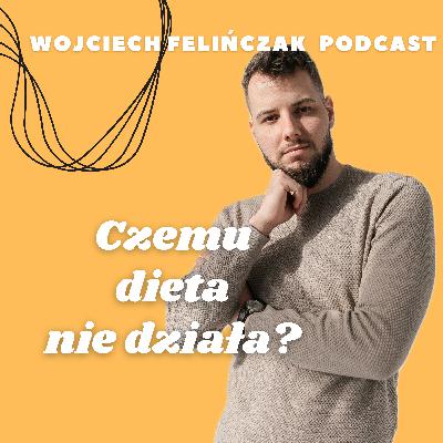 Dlaczego dieta i liczenie kalorii nie działa?