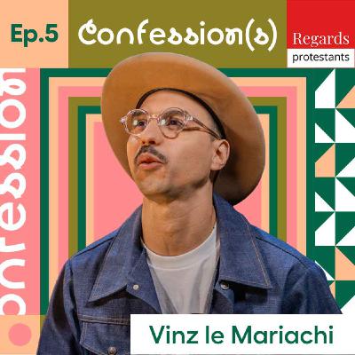 5. À la recherche du père, une quête identitaire - avec VINZ LE MARIACHI (chanteur, musicien) 5. À la recherche du père, une quête identitaire - avec VINZ LE MARIACHI (chanteur, musicien)