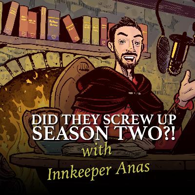 Did They Screw Up Season 2?