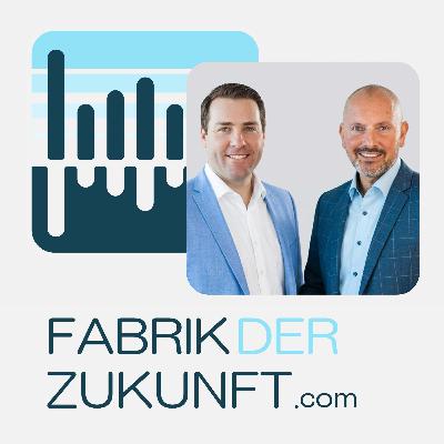 KI in der Produktionsplanung - mit Dr. Alexander Hoffmann und Björn Dunkel #254 KI in der Produktionsplanung - mit Dr. Alexander Hoffmann und Björn Dunkel #254