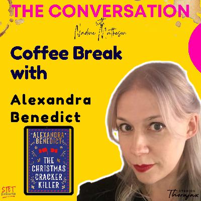 Coffee Break with Alexandra Benedict: The Christmas Cracker Killer