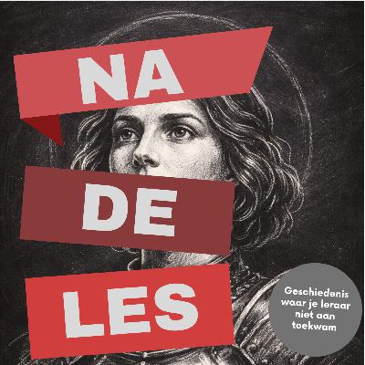 Aflevering 31: Het bijzondere leven van Jeanne d'Arc