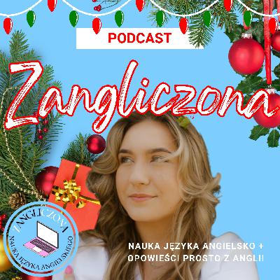 Jak obchodzone jest Boże Narodzenie w Anglii?