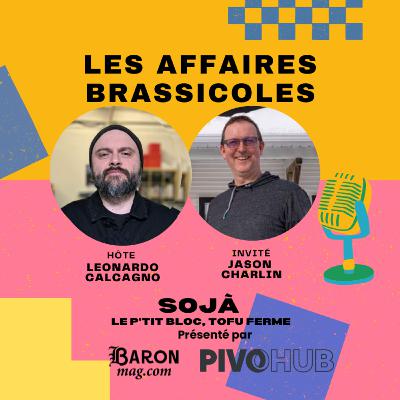 Les Affaires Brassicoles #499 | Sojà : Tofu Bio